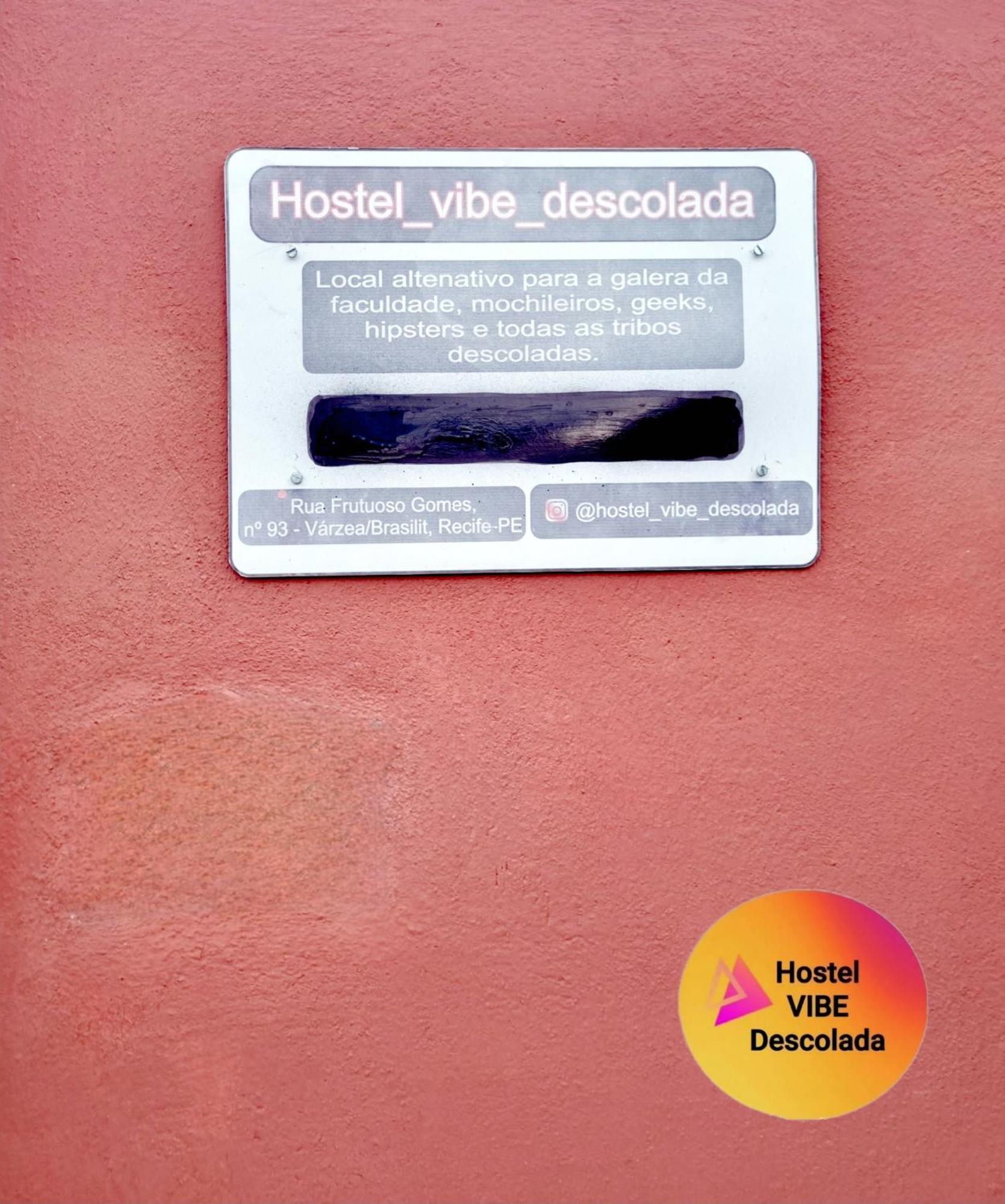 @Hostel_Vibe_Descolada ريسيفي المظهر الخارجي الصورة